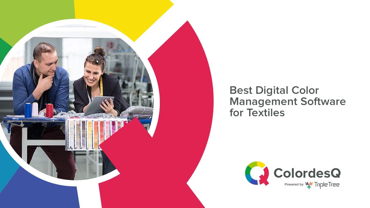 ColordesQ: Best Digital Color Management Software for Textile and Apparel Brands