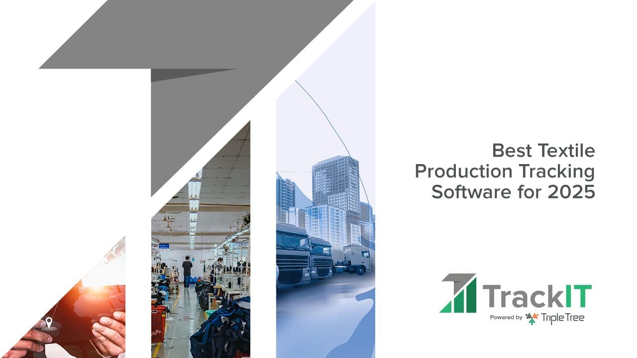 TrackIT: Best Textile and Apparel Production Tracking Software